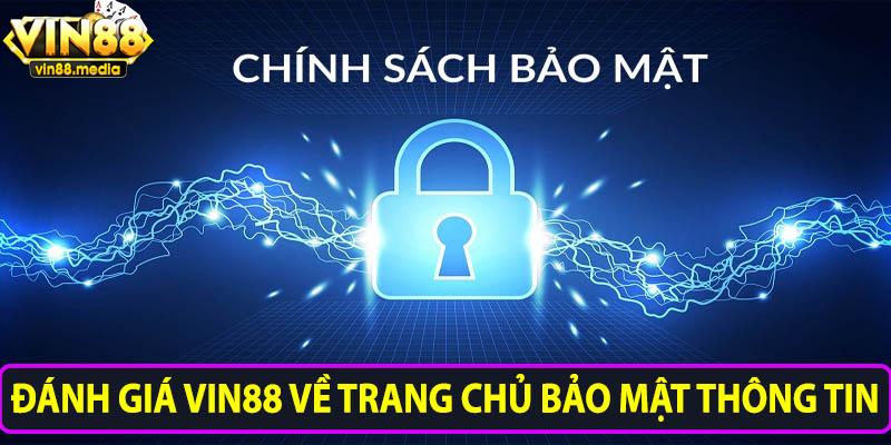 Đánh giá Vin88 về trang chủ bảo mật thông tin